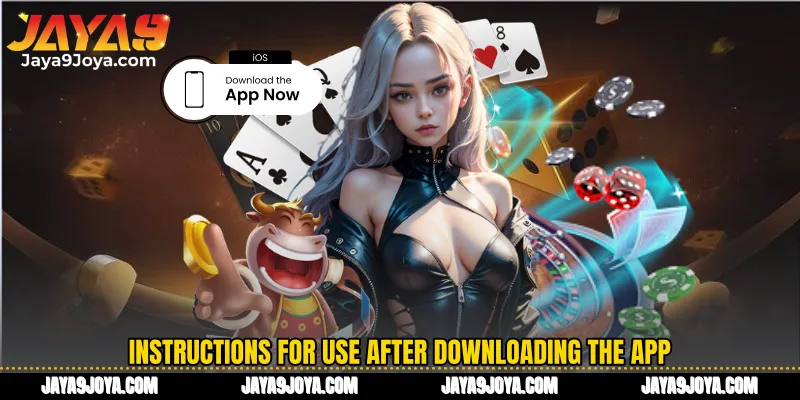Instructions for use after downloading the app