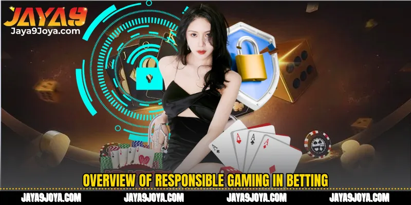 Overview of Responsible Gaming in Betting